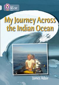 my-journey-across-the-indian-ocean-band-17diamond-collins-big-cat