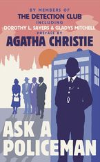 Ask a Policeman Paperback  by The Detection Club