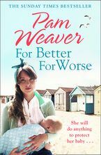 For Better For Worse eBook  by Pam Weaver