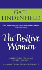 The Positive Woman eBook  by Gael Lindenfield