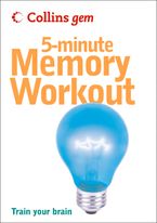 5-Minute Memory Workout (Collins Gem) eBook  by Sean Callery