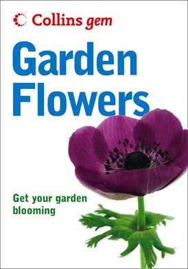 Garden Flowers (Collins Gem)