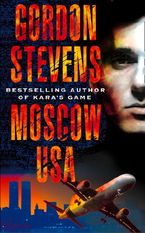 Moscow USA eBook  by Gordon Stevens