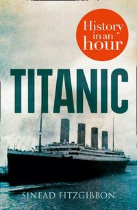 titanic-history-in-an-hour