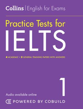 IELTS Practice Tests Volume 1: With Answers and Audio (Collins English for IELTS)