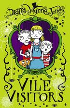 Vile Visitors Paperback  by Diana Wynne Jones