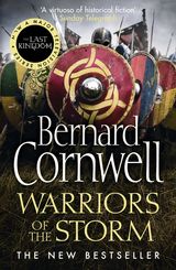Warriors Of The Storm The Last Kingdom Series Book 9 Bernard Cornwell Paperback