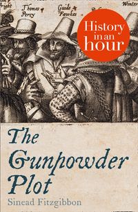 the-gunpowder-plot-history-in-an-hour