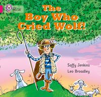 the-boy-who-cried-wolf-band-01bpink-b-collins-big-cat