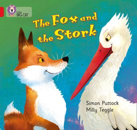 The Fox and the Stork: Band 02A/Red A (Collins Big Cat)