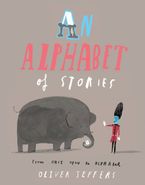 An Alphabet of Stories Paperback  by Oliver Jeffers