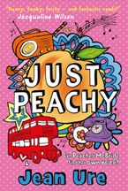 Just Peachy eBook  by Jean Ure