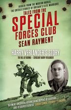 The Hell of Burma: Sergeant Harry Verlander (Tales from the Special Forces Shorts, Book 2)