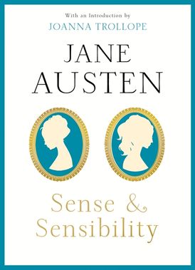 Sense & Sensibility: With an Introduction by Joanna Trollope