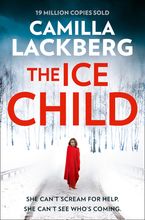 The Ice Child (Patrik Hedstrom and Erica Falck, Book 9) Paperback  by Camilla Läckberg