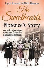 Florence’s story (Individual stories from THE SWEETHEARTS, Book 2) eBook DGO by Lynn Russell