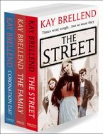 Kay Brellend 3-Book Collection: The Street, The Family, Coronation Day eBook DGO by Kay Brellend