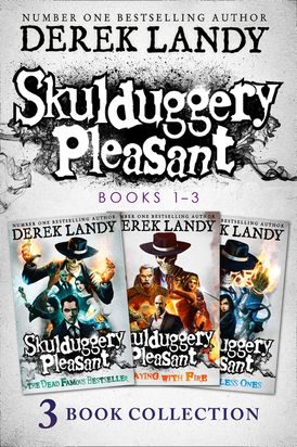 Skulduggery Pleasant: Books 1 – 3: The Faceless Ones Trilogy: Skulduggery Pleasant, Playing with Fire, The Faceless Ones (Skulduggery Pleasant)