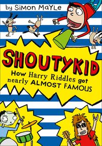 how-harry-riddles-got-nearly-almost-famous-shoutykid-book-3