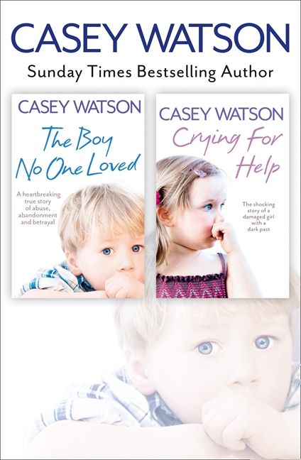 The Boy No One Loved And Crying For Help 2in1 Collection