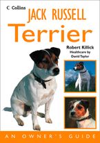 Jack Russell Terrier: An Owner’s Guide