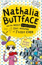 Nathalia Buttface and the Most Embarrassing Five Minutes of Fame Ever (Nathalia Buttface)