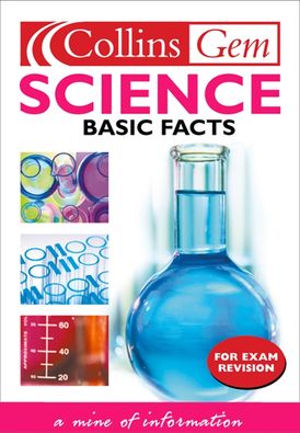 Science Basic Facts (Collins Gem)