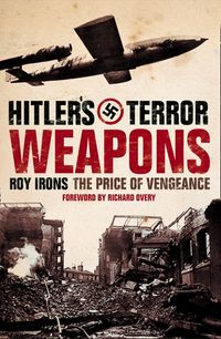 hitlers-terror-weapons-the-price-of-vengeance