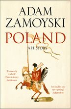 Poland: A history Paperback  by Adam Zamoyski
