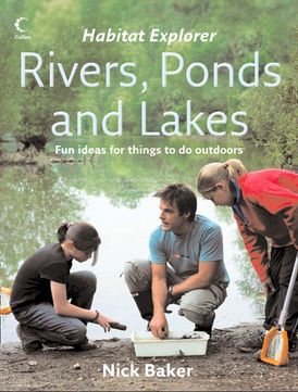 Rivers, Ponds and Lakes (Habitat Explorer)