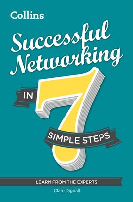 [PDF] Successful Networking In 7 Simple Steps By Clare Dignall EBook