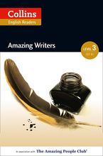 Amazing Writers: B1 (Collins Amazing People ELT Readers)