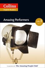 Amazing Performers: B1 (Collins Amazing People ELT Readers) eBook  by Jane Rollason