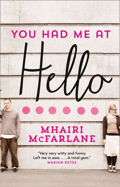 You Had Me At Hello