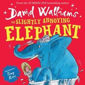 The Slightly Annoying Elephant (Read aloud by David Walliams)