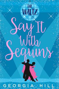 the-waltz-say-it-with-sequins-book-2