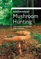 Mushroom Hunting (Collins Need to Know?)
