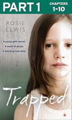 Trapped: Part 1 of 3 eBook DGO by Rosie Lewis
