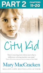 City Kid: Part 2 of 3