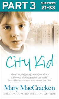 city-kid-part-3-of-3