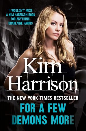 KIM HARRISON FOR A FEW DEMONS MORE UNABRIDGED 14 CDS 17 HOURS KIM HARRISON FOR A FEW DEMONS MORE UNABRIDGED 14 CDS 17 HOURS