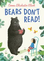 Bears Don’t Read! eBook  by Emma Chichester Clark
