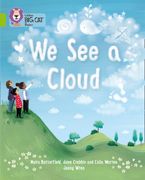 We See A Cloud: Band 11/Lime (Collins Big Cat) Paperback  by June Crebbin