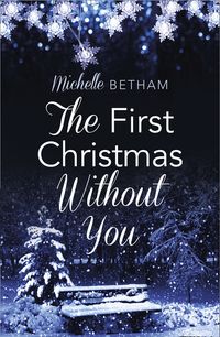 the-first-christmas-without-you