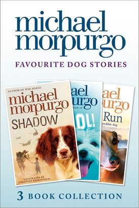 Favourite Dog Stories: Shadow, Cool! and Born to Run
