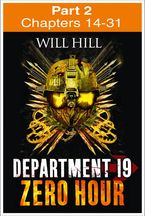 Zero Hour: Part 2 of 4 (Department 19, Book 4) eBook DGO by Will Hill