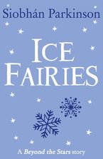 Ice Fairies: Beyond the Stars