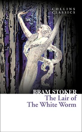 The Lair of the White Worm (Collins Classics)