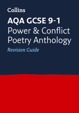 AQA Poetry Anthology Power and Conflict Revision Guide: Ideal for the 2024 and 2025 exams (Collins GCSE Grade 9-1 Revision)