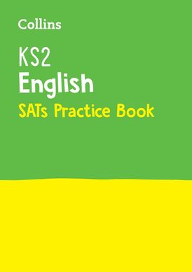 KS2 English SATs Practice Workbook: For the 2024 Tests (Collins KS2 SATs Practice)